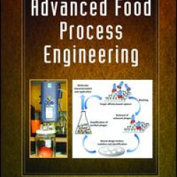 Introduction to Advanced Food Process Engineering Introduction to Advanced Food Process Engineering