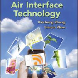 LTE-Advanced Air Interface Technology LTE-Advanced Air Interface Technology