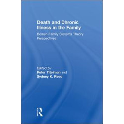 Death and Chronic Illness in the Family