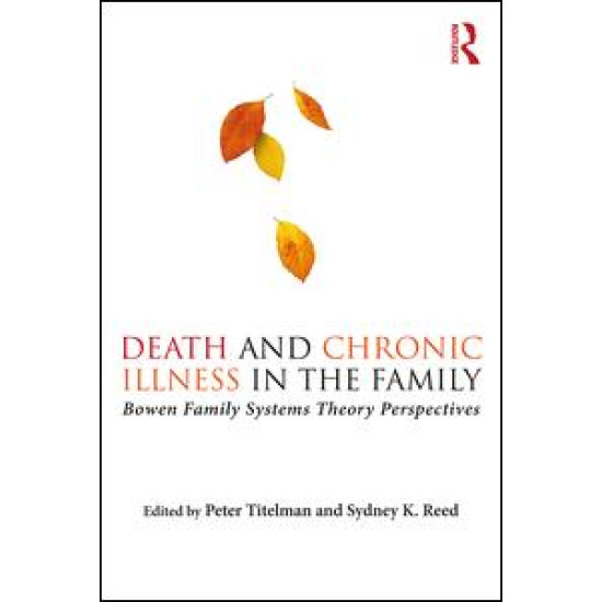 Death and Chronic Illness in the Family
