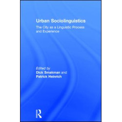 Urban Sociolinguistics Urban Sociolinguistics