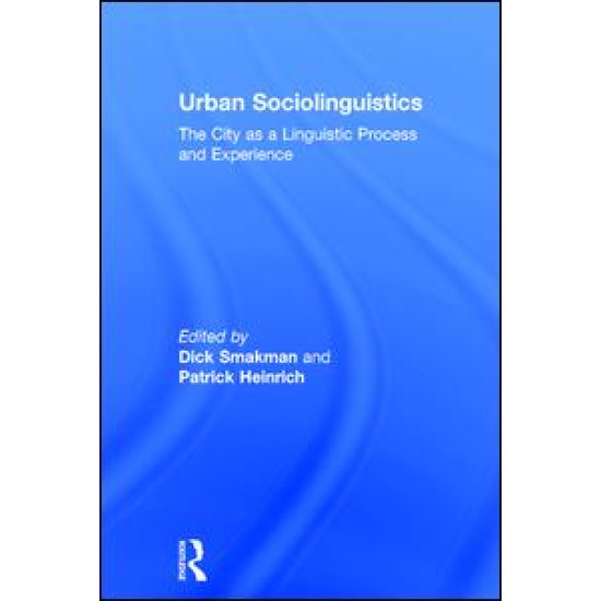 Urban Sociolinguistics Urban Sociolinguistics