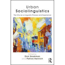 Urban Sociolinguistics Urban Sociolinguistics