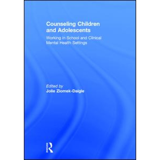 Counseling Children and Adolescents