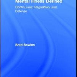 Mental Illness Defined Mental Illness Defined