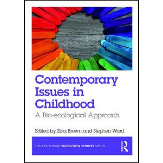 Contemporary Issues in Childhood Contemporary Issues in Childhood