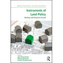 Instruments of Land Policy Instruments of Land Policy