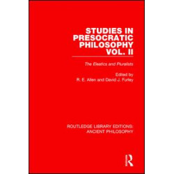 Studies in Presocratic Philosophy Volume 2