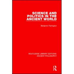 Science and Politics in the Ancient World