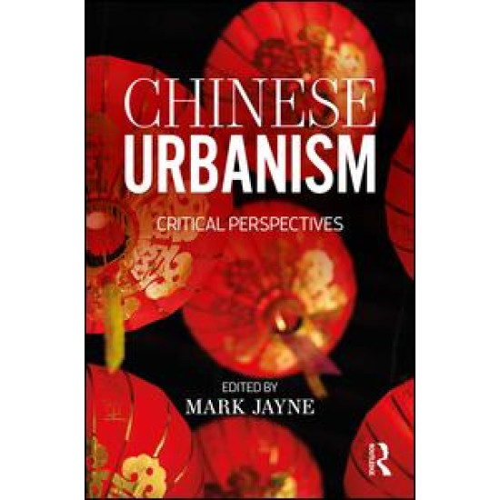 Chinese Urbanism Chinese Urbanism