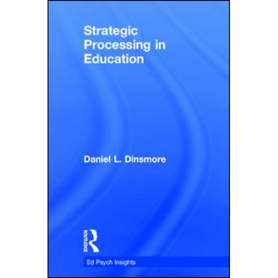 Strategic Processing in Education