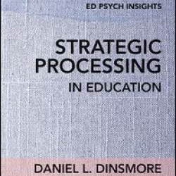 Strategic Processing in Education