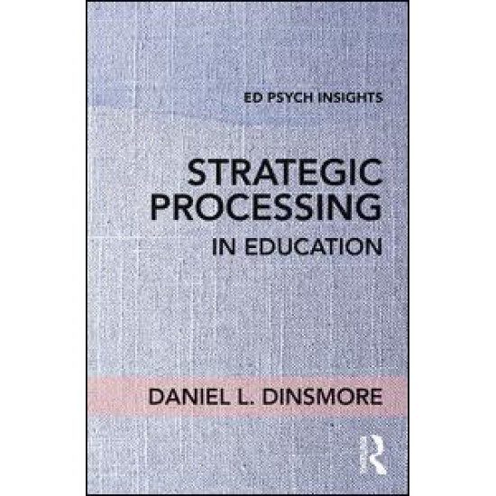 Strategic Processing in Education