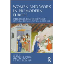 Women and Work in Premodern Europe