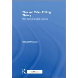 Film and Video Editing Theory