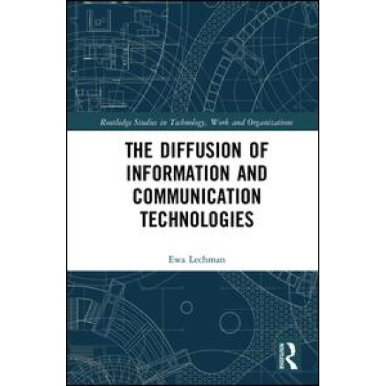 The Diffusion of Information and Communication Technologies