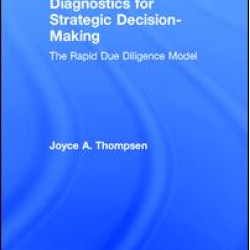 Diagnostics for Strategic Decision-Making Diagnostics for Strategic Decision-Making