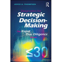 Diagnostics for Strategic Decision-Making Diagnostics for Strategic Decision-Making