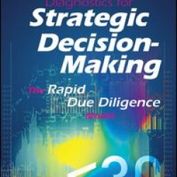 Diagnostics for Strategic Decision-Making Diagnostics for Strategic Decision-Making