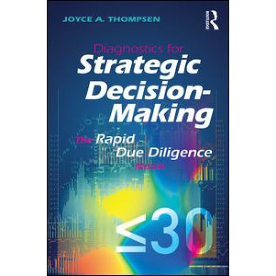 Diagnostics for Strategic Decision-Making