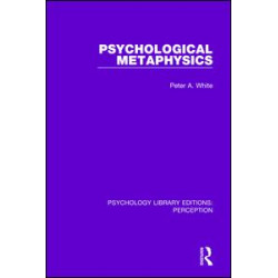 Psychological Metaphysics Psychological Metaphysics