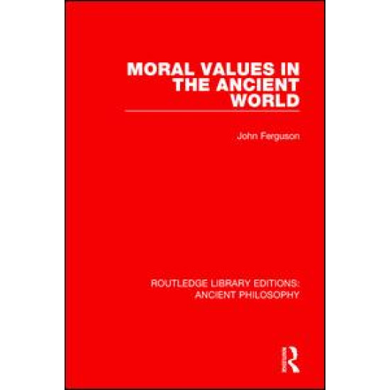 Moral Values in the Ancient World