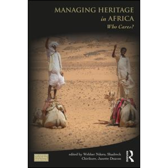 Managing Heritage in Africa