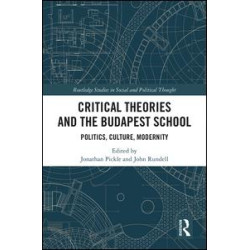 Critical Theories and the Budapest School Critical Theories and the Budapest School