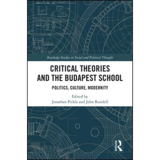 Critical Theories and the Budapest School