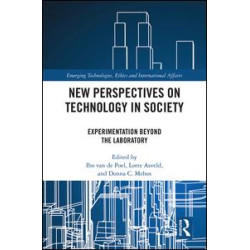 New Perspectives on Technology in Society New Perspectives on Technology in Society