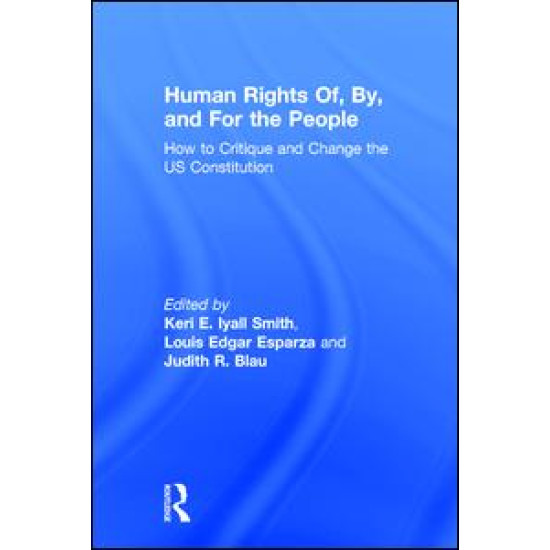 Human Rights Of, By, and For the People