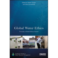 Global Water Ethics Global Water Ethics