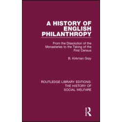 A History of English Philanthropy A History of English Philanthropy