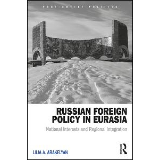 Russian Foreign Policy in Eurasia