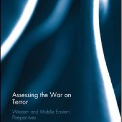 Assessing the War on Terror Assessing the War on Terror