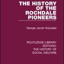 The History of the Rochdale Pioneers