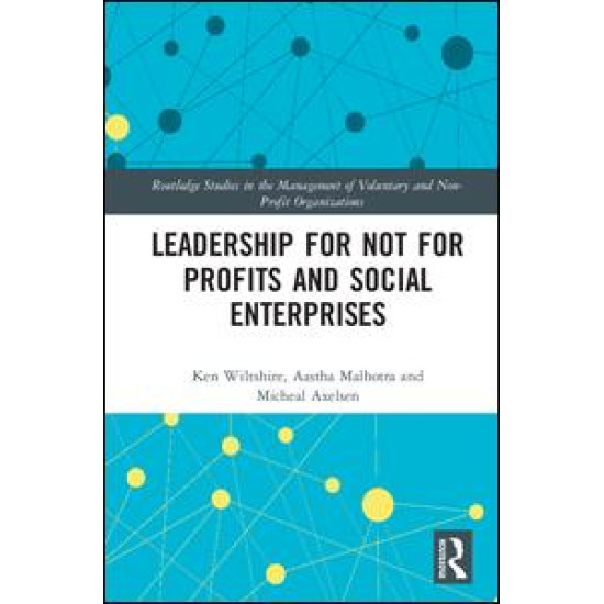 Transformational Leadership and Not for Profits and Social Enterprises