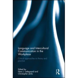 Language and Intercultural Communication in the Workplace Language and Intercultural Communication in the Workplace
