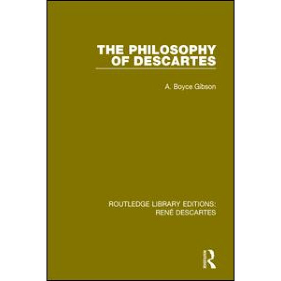 The Philosophy of Descartes