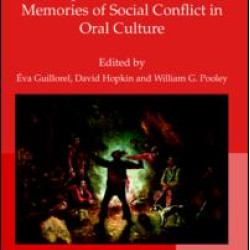 Rhythms of Revolt: European Traditions and Memories of Social Conflict in Oral Culture Rhythms of Revolt: European Traditions and Memories of Social Conflict in Oral Culture