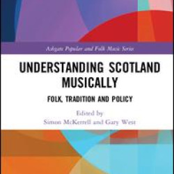 Understanding Scotland Musically Understanding Scotland Musically