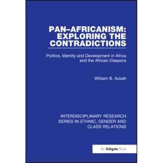 Pan–Africanism: Exploring the Contradictions