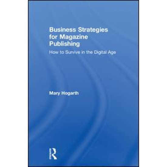 Business Strategies for Magazine Publishing