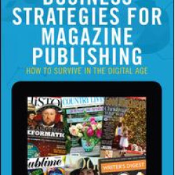 Business Strategies for Magazine Publishing