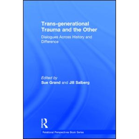 Trans-generational Trauma and the Other