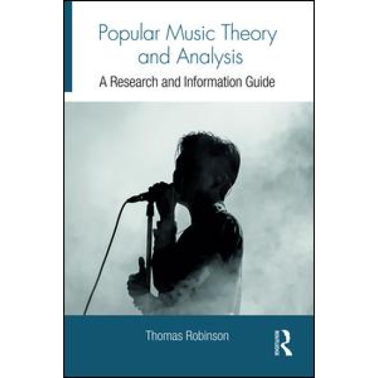 Popular Music Theory and Analysis Popular Music Theory and Analysis