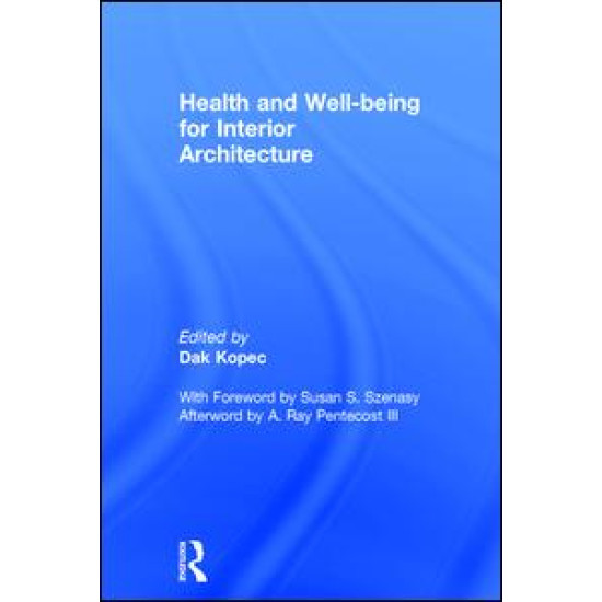 Health and Well-being for Interior Architecture