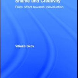Shame and Creativity Shame and Creativity