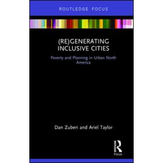 (Re)Generating Inclusive Cities (Re)Generating Inclusive Cities