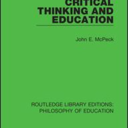 Critical Thinking and Education